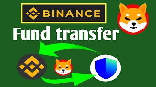 Binance funds withdrawal kaise kare | shiba inu coin transfer kaise kare | All Information BTC