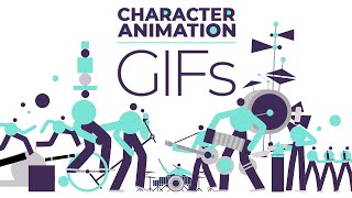 Character Animation  GIFs - Motion Graphics