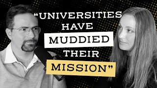 Natalie Smolenski - "Universities Have Muddied Their Mission" | BRP 3