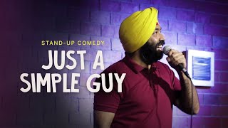 Just a Simple Guy| Stand-Up Comedy| Vikramjit Singh| It Gets Worse 3