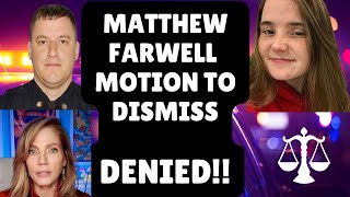 Farwell Decision on MTD Sandra Birchmore Charges; Creepy Jeff; Lowell Judge, what? Justin Talks ++
