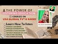 THE POWER OF LISTENING EDUCATION COURSES ON USA GLOBAL TV® & RADIO