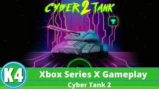 Cyber Tank 2 - Gameplay on Xbox Series X