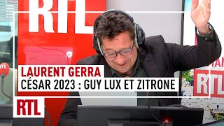 Laurent Gerra : les César 2023 avec Guy Lux et Léon Zitrone