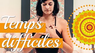 Yoga Hatha | Nourrir Son Coeur dans les Temps Difficiles (Séance longue) • 60m •