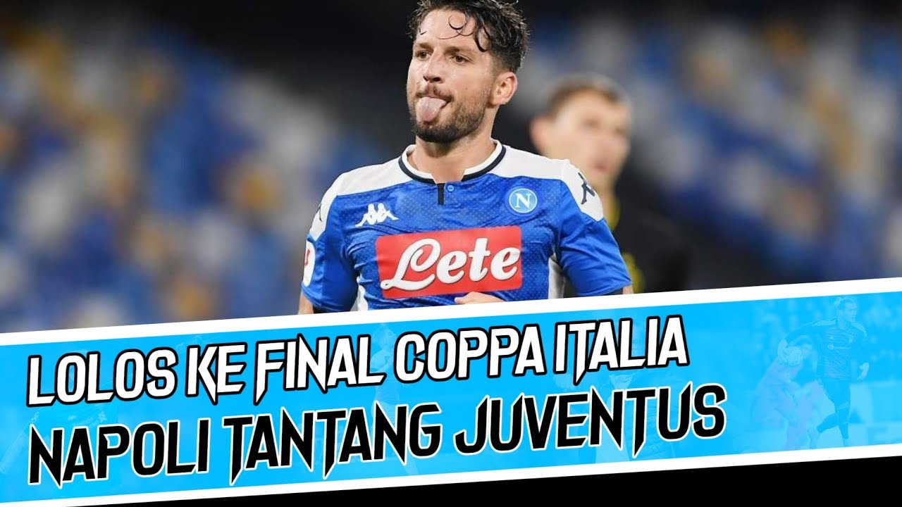 NAPOLI VS INTER MILAN 1-1 💥 NAPOLI TANTANG JUVENTUS DI FINAL COPPA ...