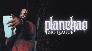 Big League - Planchao (Video Oficial)