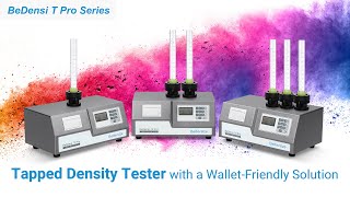 BeDensi T Pro Series | Tapped Density Tester with a Wallet-Friendly Solution