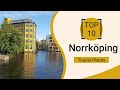 Top 10 Best Tourist Places to Visit in Norrkoping | Sweden - English