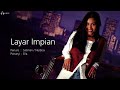 ella layar impian hq audio with lyrics i 30110 1992