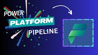 Introduction to Pipelines for Power Platform | Deploy Solutions to Environments | Tutorial