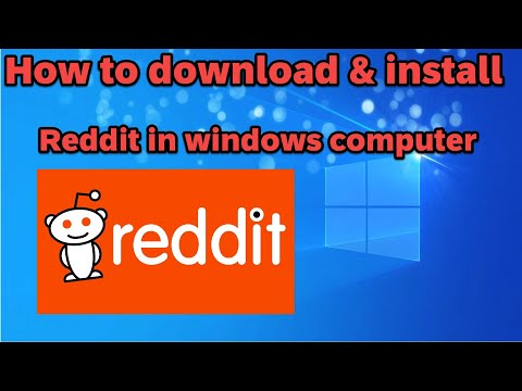 Cómo descargar e instalar aplicaciones de Reddit en una computadora con Windows