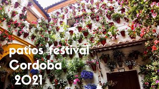 Patios festival in Cordoba 2021 【SPAIN】