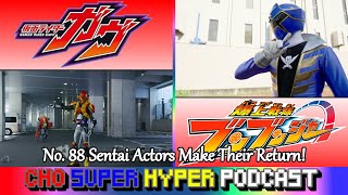 No. 88 | Cho Super Hyper Podcast - Kamen Rider Gavv 17 \u0026 Bakuage Sentai Boonboomger 43