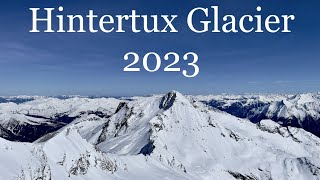 Hintertux Glacier Skiing 2023