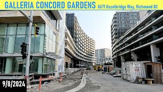 9/8/2024 GALLERIA CONCORD GARDENS by Concord Pacific, 8671 Hazelbridge Way, Richmond, BC