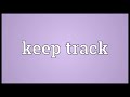 keep track meaning