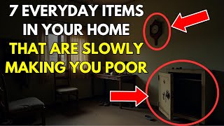 7 Everyday Items in Your Home That Are Slowly Making You Poor