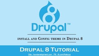Drupal 8 : install and Config theme