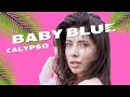 SKUPINA CALYPSO - BABY BLUE ❤️ ( Official Video 2024 )