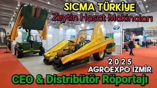 AGROEXPO 2025 - SICMA ZEYTİN MEYVE HASAT MAKİNALARI \u0026 SICMA CEOsu ile RÖPORTAJ - İZMİR TARIM FUARI