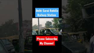 Delhi Sarai Rohilla Railway Station