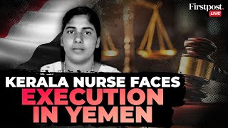 WATCH | Nimisha Priya Death Sentence: Indian Nurse Claims Abuse, Faces Death Sentence in Yemen