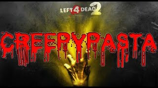 creepypasta left 4 dead 2