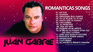 LAS 30 MEJORES CANCIONES DE JUAN GABRIEL - JUAN GABRIEL SUS MEJORES EXITOS ROMANTICOS