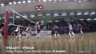 Volley Pesaro vs San Michele Firenze : the match