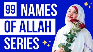 99 Names of Allah Series By Ramsha Sultan - INTRODUCTION #shorts