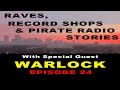 Tales From A Disappearing City - Episode 24 - special guest - Warlock - Part 1