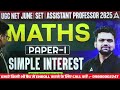 ugc net june 2025 ugc net maths paper 1 simple interest by abhishek sir