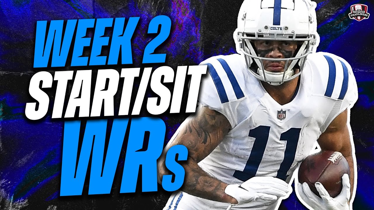 2022 Fantasy Football - MUST Start Or Sit Week 2 Wide Receivers - Every ...