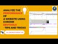 Analyze the performance of a website using Chrome DevTools - Tips and Tricks #DevTools