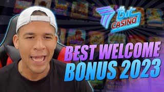 7 Bit Casino - Best Welcome Bonus 2023