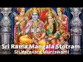 sri rama mangalasasanam stotram lyrics by varavara muniswami