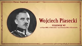 Pierwsi Niepodlegli: WOJCIECH PIASECKI (spot)