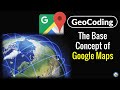Geocoding - Base Concept of Google Maps | PyPower Projects