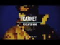 GARNET - Pixelated Mind