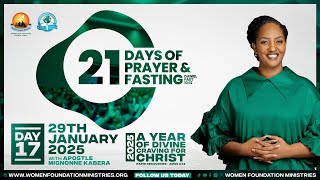 21 Days of Prayer and Fasting 2025 (Day 17)-Fire of God. Exodus 3:2-5- With Apostle Mignonne Kabera