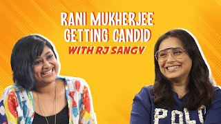 Rani Mukherjee on Bunty Babli 2 & her daughter Adira | RJ Sangy