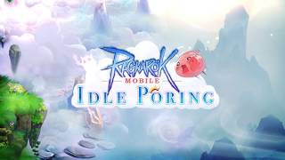 [RO : Idle Poring] RO：Idle Poring PV