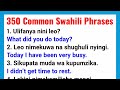     Swahili Compilation: 350 Useful Phrases for Real-Life Conversations