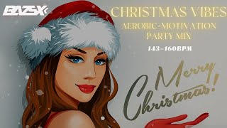 Bazsx - Christmas Vibes🎄Aerobic \u0026 Motivation party mix🎄143/160BPM (house, slap house, techno)