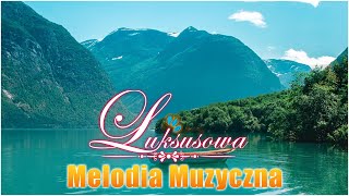 Legendarne melodie - Najlepszy Koktajl Eleganckich Melodii Miłosnych - Kolekcja Moja Droga