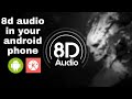 How to do 8d audio in your android phone  with kine master | how to do 8d auido 2020 |YC creations |