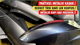 WARNA AKAN LEBIH KELIHTAN CANTIK JIKA PARTIKEL METALIK DI TATA RAPI NGGAK NGENDOK