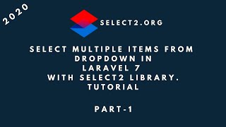 Let's Implement Select2 In Laravel | Many To Many Relations Implementation with Select2 | Part 1