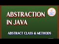 Abstraction In Java With Realtime Example | Abstract Class And Abstract Methods In Java